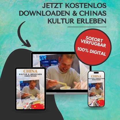 Dein ultimativer China Kultur-Guide – kostenlos & sofort verfügbar!