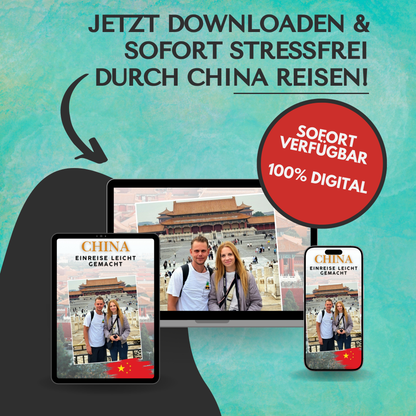 Dein ultimativer China Einreise-Guide – digital & sofort verfügbar!