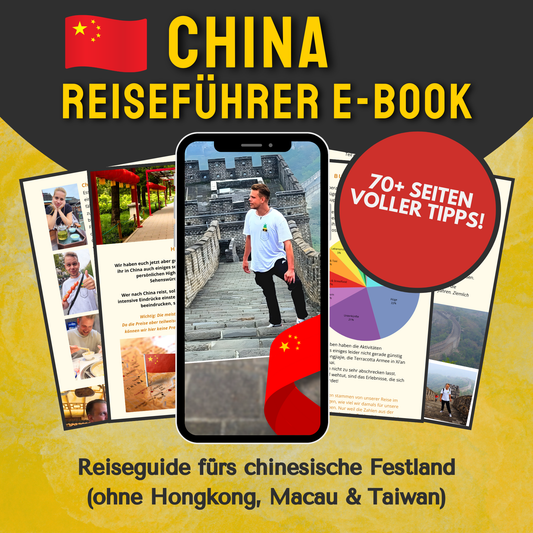 Produktgrafik zum digitalen China Reiseführer E-Book von Hadscho Unterwegs. Zu sehen sind mehrere Vorschauseiten des Reiseguides sowie ein Smartphone mit einem Reisenden auf der Chinesischen Mauer. Oben stehen die chinesische Flagge und „China Reiseführer E-Book“, daneben „70+ Seiten voller Tipps!“. Unten steht „Reiseguide fürs chinesische Festland (ohne Hongkong, Macau & Taiwan)“.
