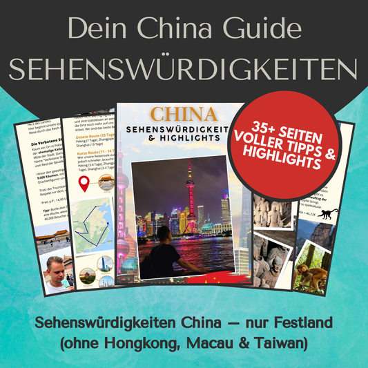 Dein ultimativer China Sehenswürdigkeiten-Guide – digital & sofort verfügbar!